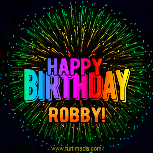 New Bursting with Colors Happy Birthday Robby GIF and Video with Music