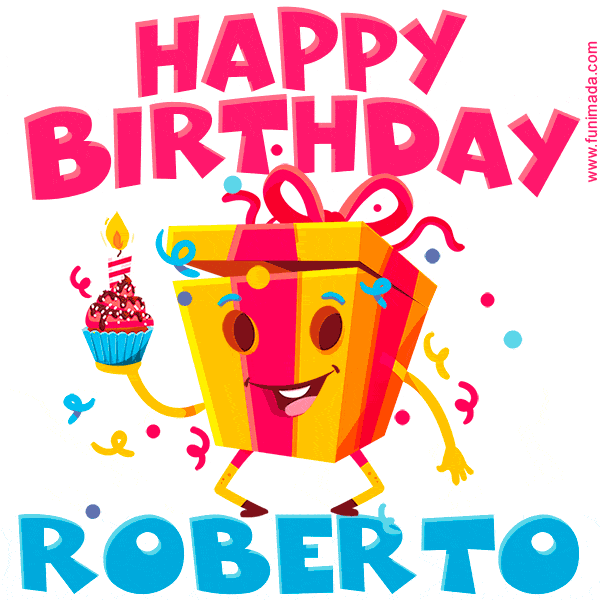 Funny Happy Birthday Roberto GIF