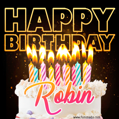 Robin - Animated Happy Birthday Cake GIF Image for WhatsApp