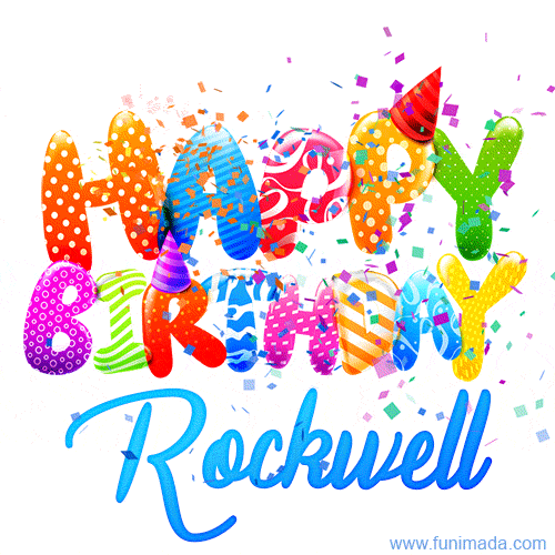 Happy Birthday Rockwell - Creative Personalized GIF With Name