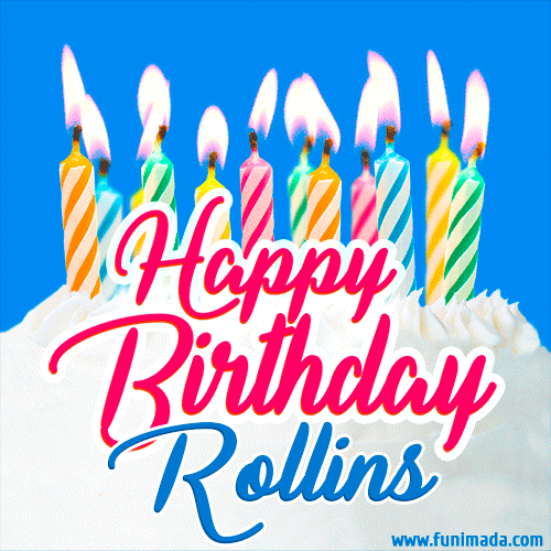 Happy Birthday GIF for Rollins with Birthday Cake and Lit Candles
