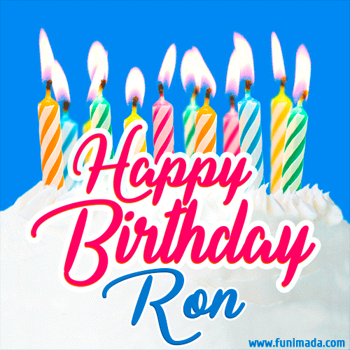 Happy Birthday GIF for Ron with Birthday Cake and Lit Candles