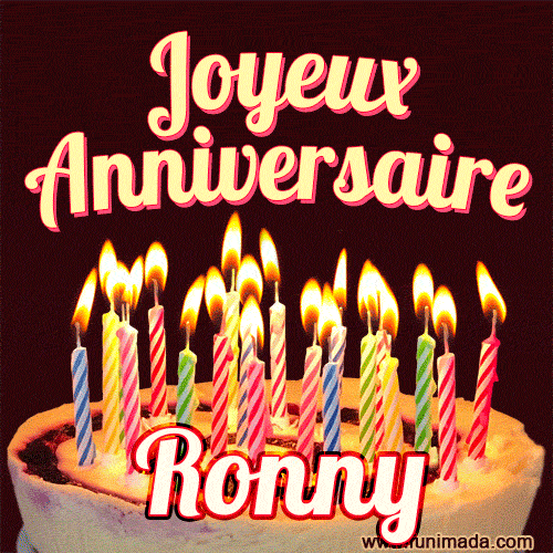 A Happy Birthday GIF in French featuring a festive birthday cake adorned with bright candles and the glowing text 'Joyeux Anniversaire Ronny' in a cheerful style.
