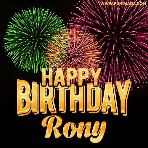 Wishing You A Happy Birthday, Rony! Best fireworks GIF animated greeting card.