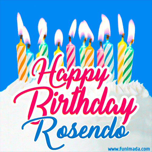 Happy Birthday GIF for Rosendo with Birthday Cake and Lit Candles