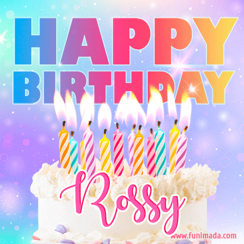 A vibrant animated name GIF with the words 'Happy Birthday Rossy' with colorful candles on a creamy cake. The background sparkles with pastel shades, adding a festive touch.