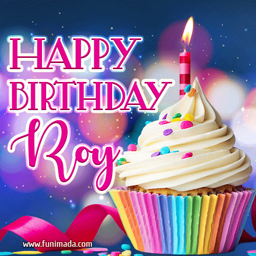 Happy Birthday Roy - Lovely Animated GIF