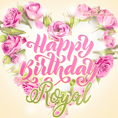 Pink rose heart shaped bouquet - Happy Birthday Card for Royal