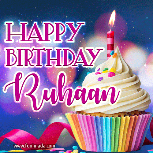 Happy Birthday Ruhaan - Lovely Animated GIF