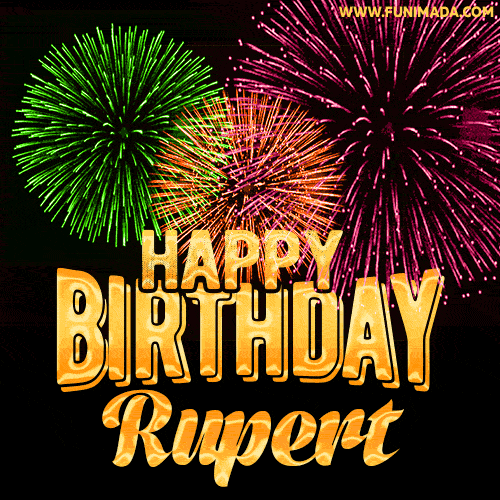 Wishing You A Happy Birthday, Rupert! Best fireworks GIF animated greeting card.