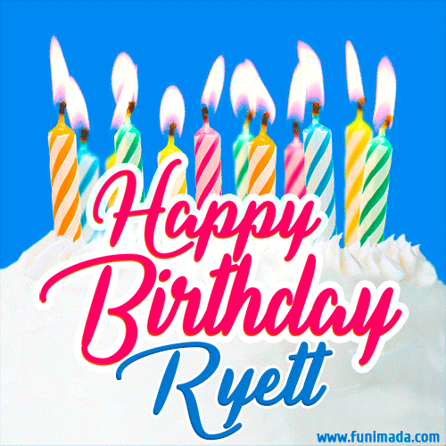 Happy Birthday GIF for Ryett with Birthday Cake and Lit Candles