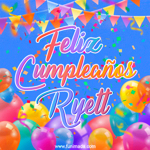 Feliz Cumpleaños Ryett (GIF)