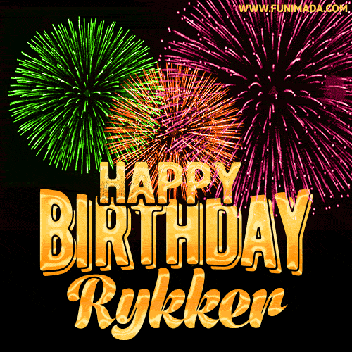 Wishing You A Happy Birthday, Rykker! Best fireworks GIF animated greeting card.