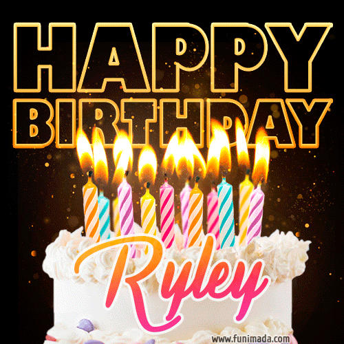 Ryley - Animated Happy Birthday Cake GIF for WhatsApp