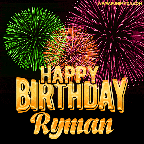 Wishing You A Happy Birthday, Ryman! Best fireworks GIF animated greeting card.