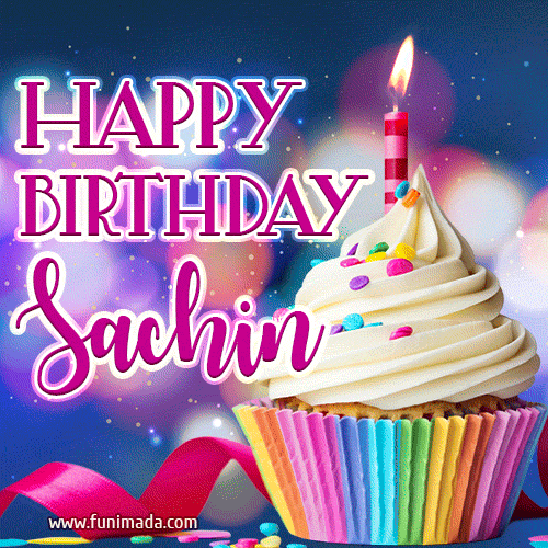 Happy Birthday Sachin - Lovely Animated GIF