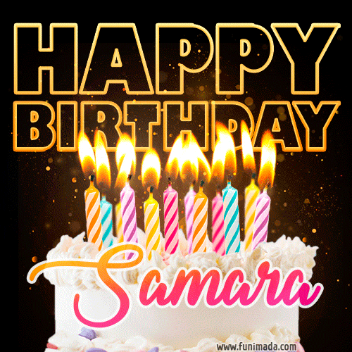 Samara - Animated Happy Birthday Cake GIF Image for WhatsApp