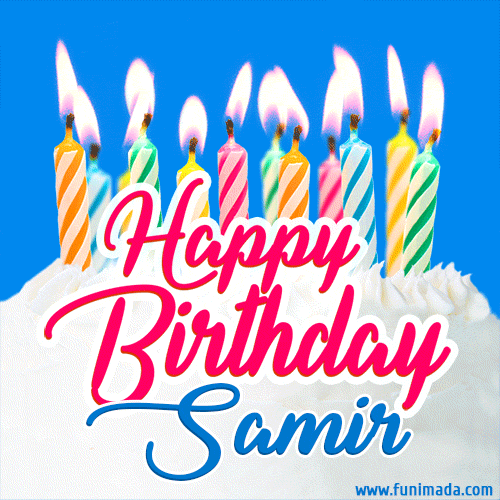 Happy Birthday GIF for Samir with Birthday Cake and Lit Candles