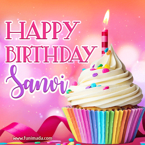 Happy Birthday Sanvi - Lovely Animated GIF