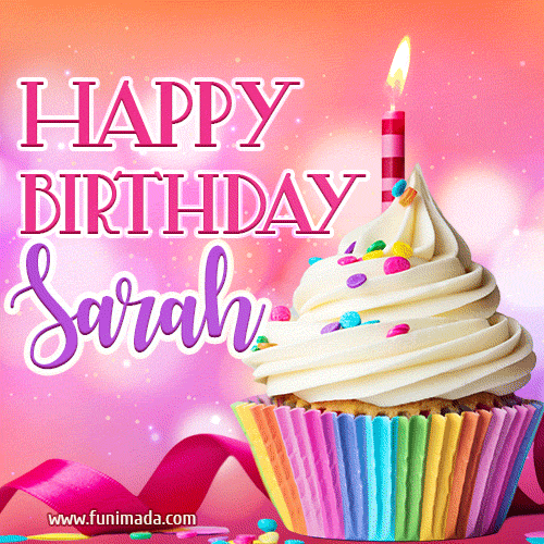 Happy Birthday Sarah - Lovely Animated GIF