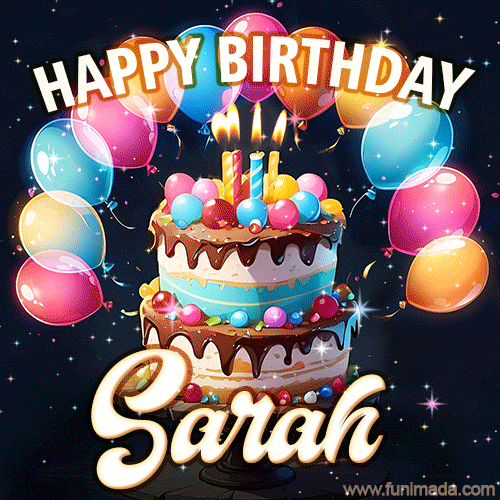 Hand-drawn happy birthday cake adorned with an arch of colorful balloons - name GIF for Sarah