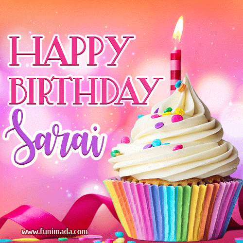 Happy Birthday Sarai - Lovely Animated GIF