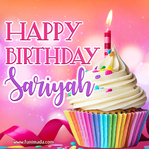 Happy Birthday Sariyah - Lovely Animated GIF