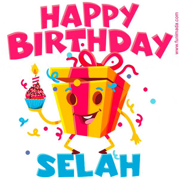 Funny Happy Birthday Selah GIF