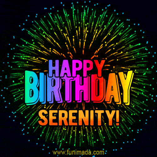 New Bursting with Colors Happy Birthday Serenity GIF and Video with Music
