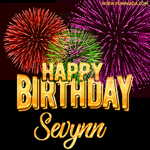 Wishing You A Happy Birthday, Sevynn! Best fireworks GIF animated greeting card.