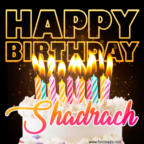 Shadrach - Animated Happy Birthday Cake GIF for WhatsApp