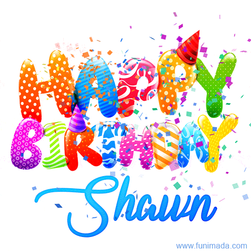 Happy Birthday Shawn - Creative Personalized GIF With Name