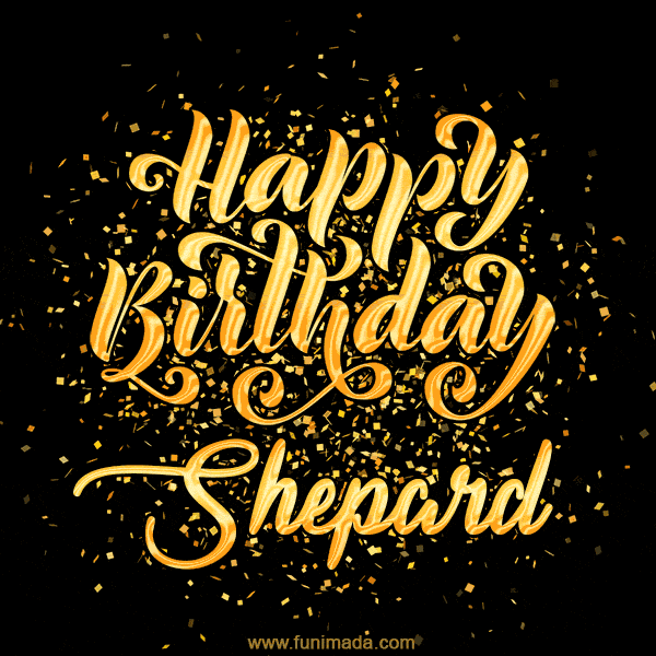 Happy Birthday Card for Shepard - Download GIF and Send for Free
