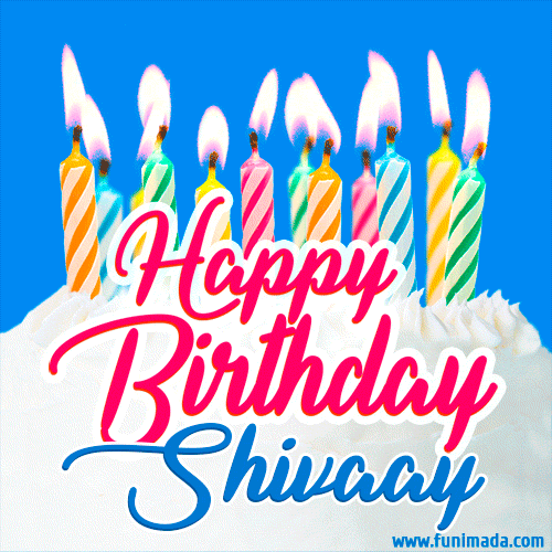 Happy Birthday GIF for Shivaay with Birthday Cake and Lit Candles