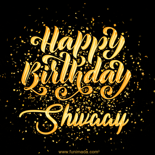 Happy Birthday Card for Shivaay - Download GIF and Send for Free