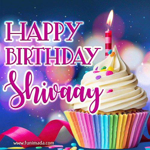 Happy Birthday Shivaay - Lovely Animated GIF