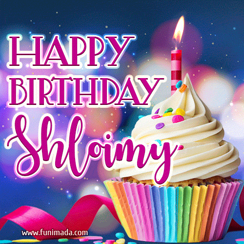 A festive animated GIF featuring a colorful cupcake with a single lit candle, sprinkles, and 'Happy Birthday Shloimy' text against a sparkling, celebratory background.