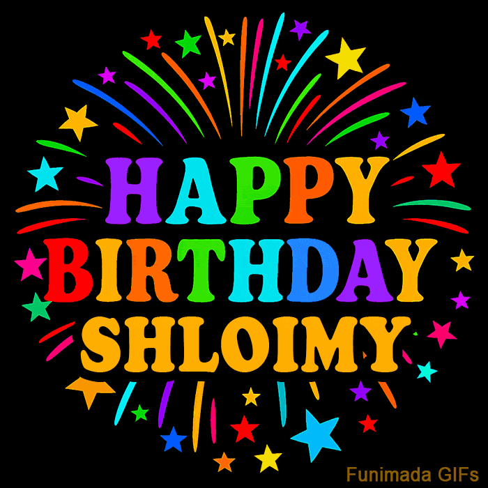 Vibrant animated GIF with 'Happy Birthday Shloimy' in rainbow-colored text, surrounded by colorful stars and fireworks on a black background.
