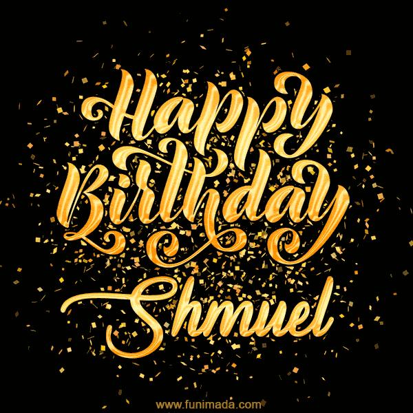 Happy Birthday Card for Shmuel - Download GIF and Send for Free