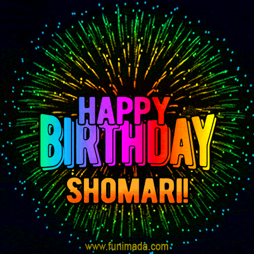 A colorful animated GIF featuring the text 'Happy Birthday Shomari!' in rainbow colors with a dynamic iridescent firework display in the background.