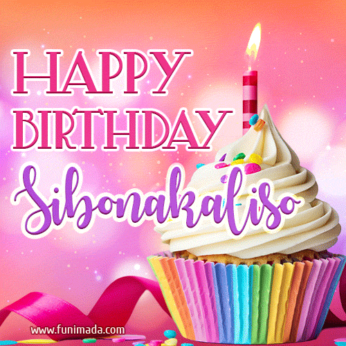 Happy Birthday Sibonakaliso - Lovely Animated GIF