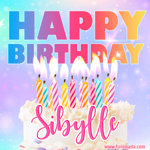 Animated Happy Birthday Cake with Name Sibylle and Burning Candles