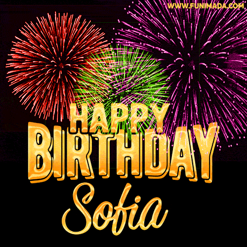 Wishing You A Happy Birthday, Sofia! Best fireworks GIF animated greeting card.