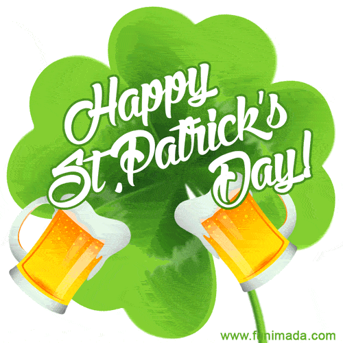 Luck and laughter to you! Happy St.Patrick's Day.