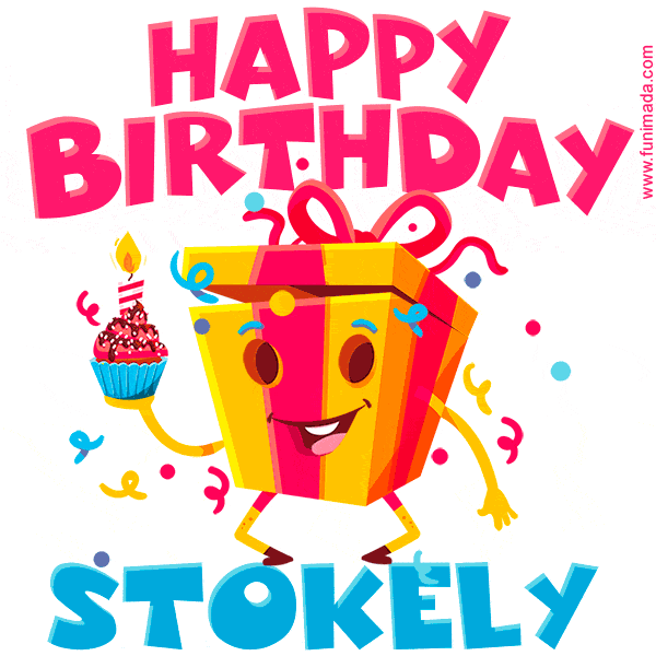 Funny Happy Birthday Stokely GIF
