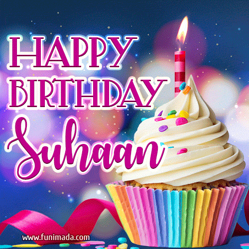 Happy Birthday Suhaan - Lovely Animated GIF