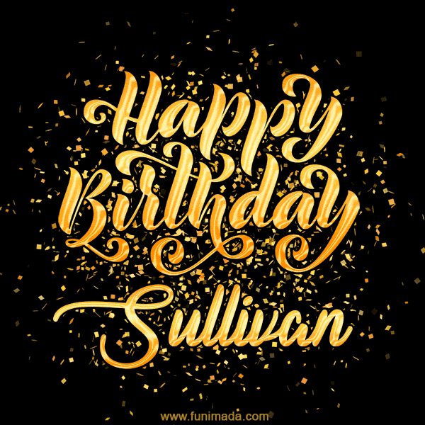 Happy Birthday Card for Sullivan - Download GIF and Send for Free