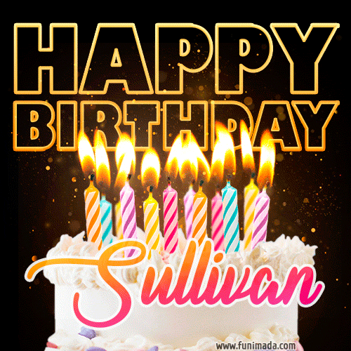Sullivan - Animated Happy Birthday Cake GIF for WhatsApp