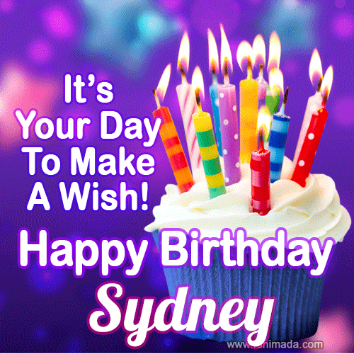 It's Your Day To Make A Wish! Happy Birthday Sydney!