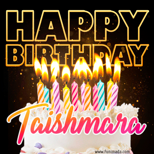 Taishmara - Animated Happy Birthday Cake GIF Image for WhatsApp